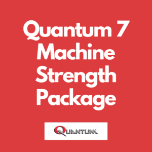 Quantum 7 Machine Strength Package